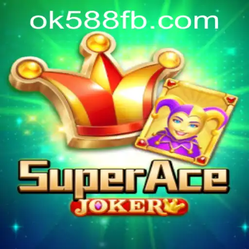 Descubra o Mundo Empolgante de SuperAceJoker: Regras e Estratégias do Jogo
